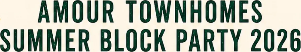 Amour Townhomes Summer Block Party 2026